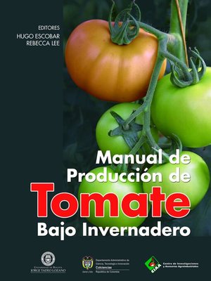 cover image of Manual de producción de tomate bajo invernadero